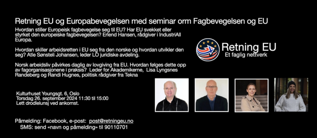 Faglig seminar om EU og fagbevegelsen.